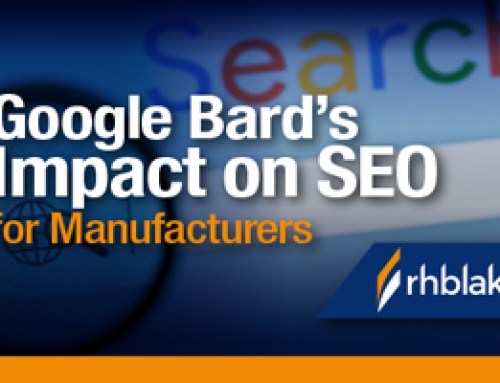 Google Bard’s Impact on SEO for Manufacturers