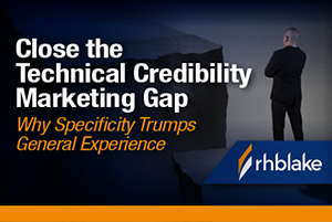 technical credibility marketing gap