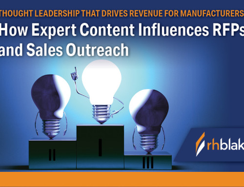 Thought Leadership That Drives Revenue for Manufacturers: How Expert Content Influences RFPs and Sales Outreach